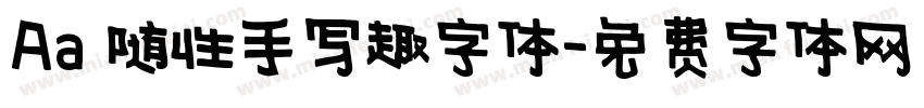 Aa 随性手写趣字体字体转换